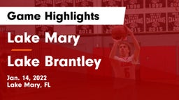 Lake Mary  vs Lake Brantley  Game Highlights - Jan. 14, 2022