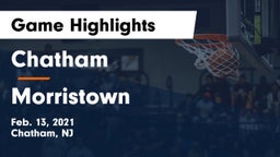 Chatham  vs Morristown  Game Highlights - Feb. 13, 2021