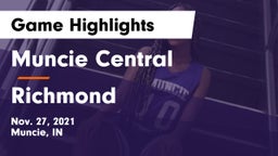 Muncie Central  vs Richmond  Game Highlights - Nov. 27, 2021