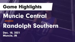 Muncie Central  vs Randolph Southern  Game Highlights - Dec. 18, 2021