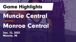 Muncie Central  vs Monroe Central  Game Highlights - Jan. 12, 2023