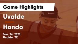 Uvalde  vs Hondo  Game Highlights - Jan. 26, 2021