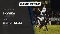 Recap: Skyview  vs. Bishop Kelly  2016