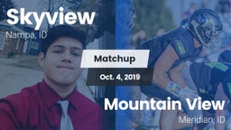 Matchup: Skyview  vs. Mountain View  2019