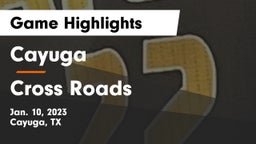 Cayuga  vs Cross Roads  Game Highlights - Jan. 10, 2023