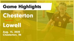Chesterton  vs Lowell  Game Highlights - Aug. 15, 2020