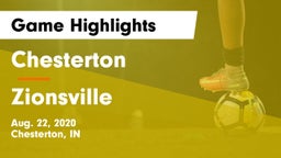 Chesterton  vs Zionsville  Game Highlights - Aug. 22, 2020