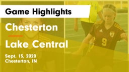 Chesterton  vs Lake Central  Game Highlights - Sept. 15, 2020