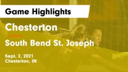 Chesterton  vs South Bend St. Joseph Game Highlights - Sept. 2, 2021