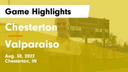 Chesterton  vs Valparaiso  Game Highlights - Aug. 30, 2022