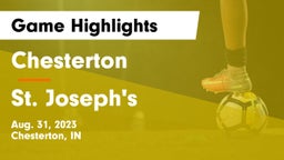 Chesterton  vs St. Joseph's  Game Highlights - Aug. 31, 2023