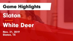 Slaton  vs White Deer  Game Highlights - Nov. 21, 2019