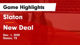 Slaton  vs New Deal  Game Highlights - Dec. 1, 2020