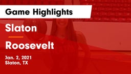 Slaton  vs Roosevelt  Game Highlights - Jan. 2, 2021