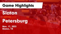 Slaton  vs Petersburg Game Highlights - Nov. 17, 2023