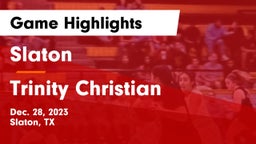 Slaton  vs Trinity Christian  Game Highlights - Dec. 28, 2023