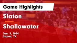 Slaton  vs Shallowater  Game Highlights - Jan. 5, 2024