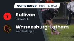 Recap: Sullivan  vs. Warrensburg-Latham  2022