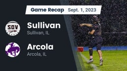 Recap: Sullivan  vs. Arcola  2023