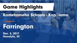 Kamehameha Schools - Kapalama vs Farrington Game Highlights - Dec. 5, 2017