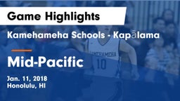 Kamehameha Schools - Kapalama vs Mid-Pacific Game Highlights - Jan. 11, 2018