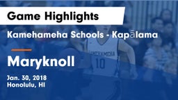 Kamehameha Schools - Kapalama vs Maryknoll Game Highlights - Jan. 30, 2018