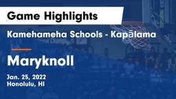 Kamehameha Schools - Kapalama vs Maryknoll  Game Highlights - Jan. 25, 2022