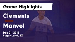 Clements  vs Manvel  Game Highlights - Dec 01, 2016