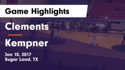 Clements  vs Kempner  Game Highlights - Jan 10, 2017