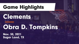 Clements  vs Obra D. Tompkins  Game Highlights - Nov. 30, 2021