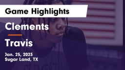 Clements  vs Travis  Game Highlights - Jan. 25, 2023