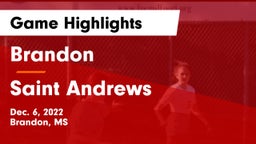 Brandon  vs Saint Andrews Game Highlights - Dec. 6, 2022