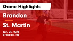Brandon  vs St. Martin  Game Highlights - Jan. 25, 2023