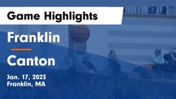 Franklin  vs Canton   Game Highlights - Jan. 17, 2023