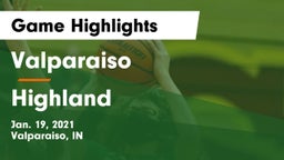 Valparaiso  vs Highland  Game Highlights - Jan. 19, 2021