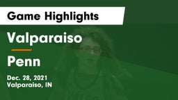 Valparaiso  vs Penn  Game Highlights - Dec. 28, 2021