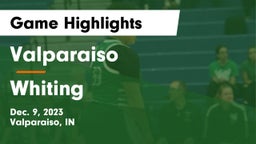 Valparaiso  vs Whiting  Game Highlights - Dec. 9, 2023