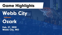 Webb City  vs Ozark  Game Highlights - Feb. 27, 2020