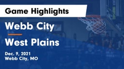 Webb City  vs West Plains  Game Highlights - Dec. 9, 2021