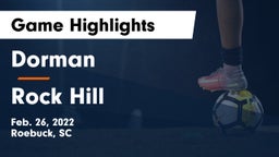 Dorman  vs Rock Hill  Game Highlights - Feb. 26, 2022