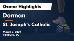 Dorman  vs St. Joseph's Catholic  Game Highlights - March 7, 2022