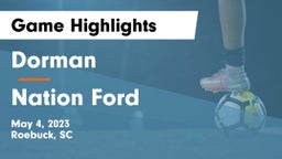 Dorman  vs Nation Ford  Game Highlights - May 4, 2023