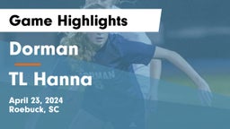 Dorman  vs TL Hanna Game Highlights - April 23, 2024
