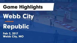 Webb City  vs Republic  Game Highlights - Feb 2, 2017