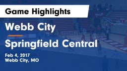 Webb City  vs Springfield Central Game Highlights - Feb 4, 2017