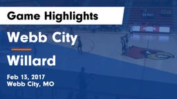 Webb City  vs Willard  Game Highlights - Feb 13, 2017