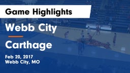 Webb City  vs Carthage  Game Highlights - Feb 20, 2017