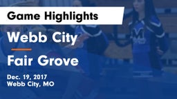 Webb City  vs Fair Grove  Game Highlights - Dec. 19, 2017
