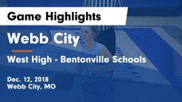 Webb City  vs West High - Bentonville Schools Game Highlights - Dec. 12, 2018