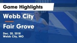 Webb City  vs Fair Grove  Game Highlights - Dec. 20, 2018